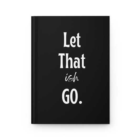 Let it Go Venting Notebook