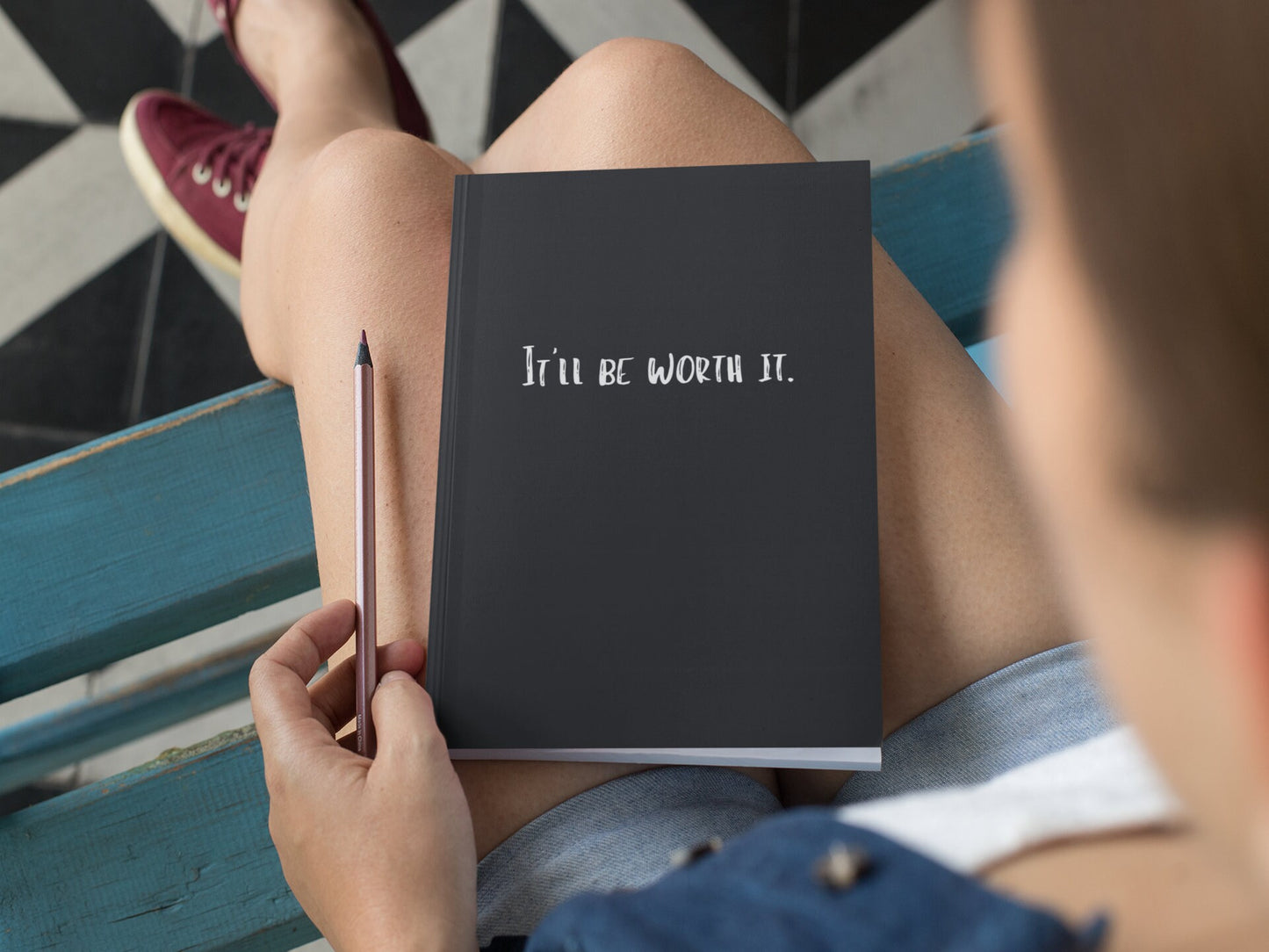 It'll be Worth It Notebook